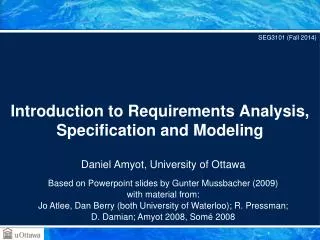 Introduction to Requirements Analysis, Specification and Modeling
