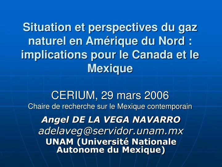 angel de la vega navarro adelaveg@servidor unam mx unam universit nationale autonome du mexique