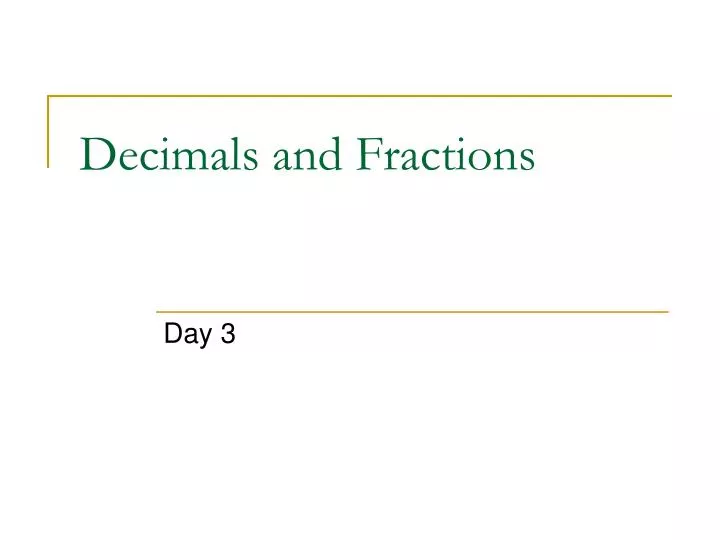 decimals and fractions