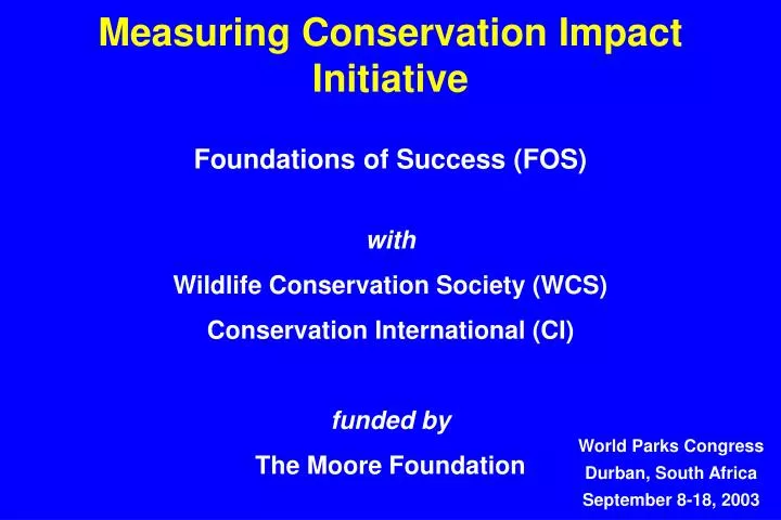measuring conservation impact initiative