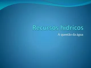 recursos h dricos
