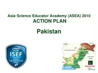 Asia Science Educator Academy (ASEA) 2010 ACTION PLAN