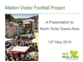 Malton Visitor Footfall Project