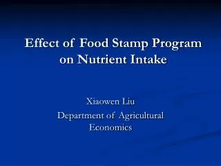 Effect of Food Stamp Program on Nutrient Intake