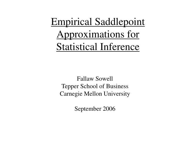 empirical saddlepoint approximations for statistical inference