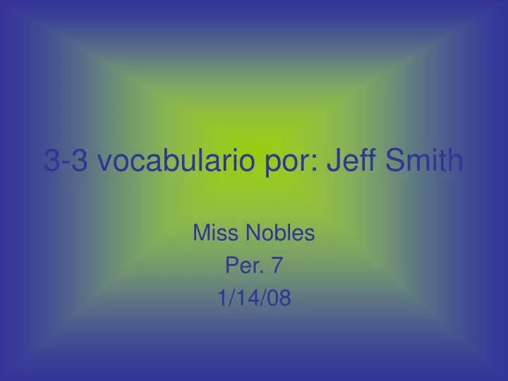 3 3 vocabulario por jeff smith