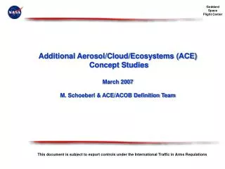(Mission Name) Aerosol/Cloud/Ecosystems (ACE)