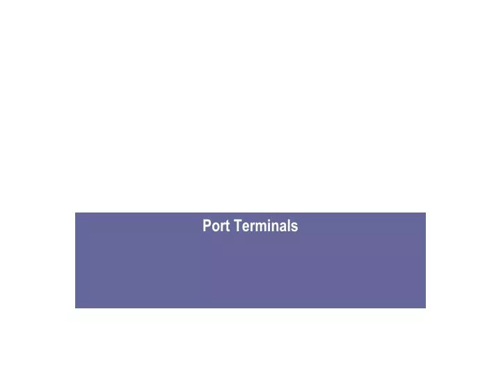 port terminals