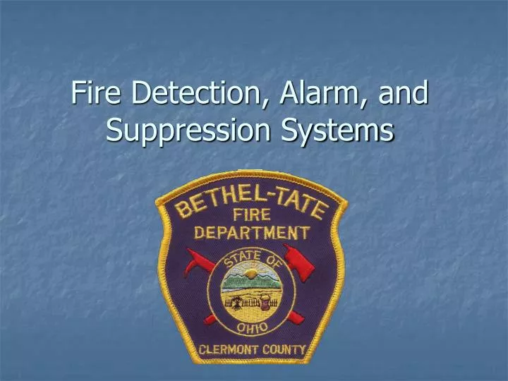 fire detection alarm and suppression systems