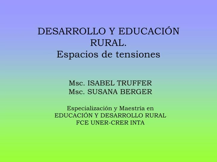 desarrollo y educaci n rural espacios de tensiones