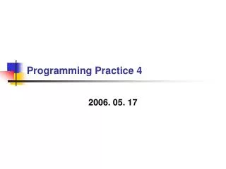 Programming Practice 4