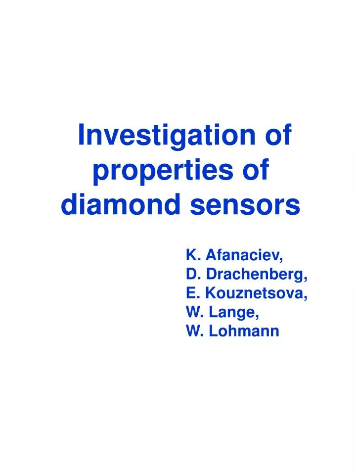 investigation of properties of diamond sensors
