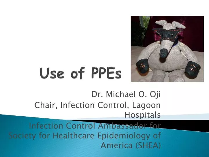 use of ppes
