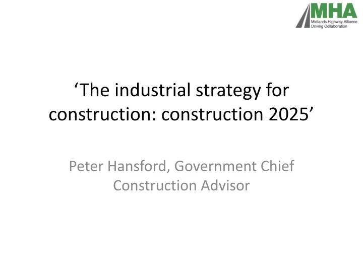the industrial strategy for construction construction 2025