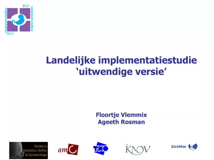 landelijke implementatiestudie uitwendige versie floortje vlemmix ageeth rosman