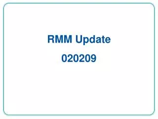 RMM Update 020209