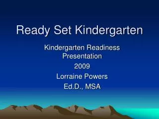 Ready Set Kindergarten