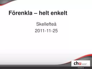 f renkla helt enkelt