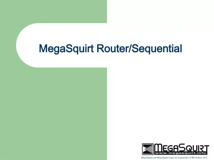 megasquirt router sequential