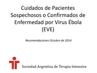 cuidados de pacientes sospechosos o confirmados de enfermedad por virus bola eve