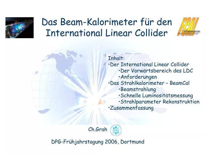 das beam kalorimeter f r den international linear collider
