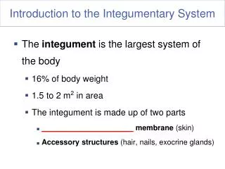 Introduction to the Integumentary System
