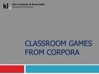 CLASSROOM GAMES FROM CORPORA