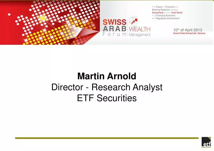 martin arnold director research analyst etf securities