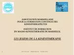 ASSOCIATION MARSEILLAISE POUR LA FORMATION CONTINUE DES KINESITHERAPEUTES - slide 1