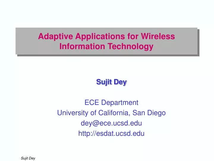 adaptive applications for wireless information technology