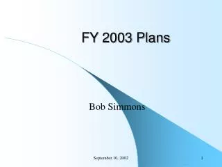 FY 2003 Plans