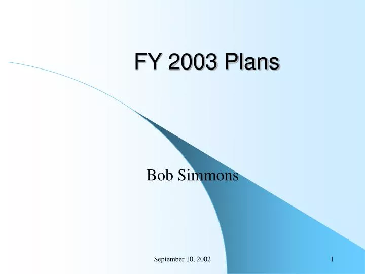 fy 2003 plans