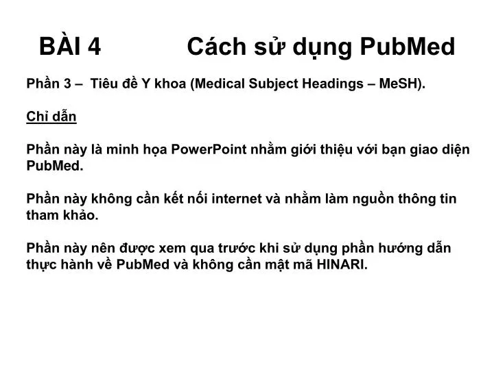 b i 4 c ch s d ng pubmed