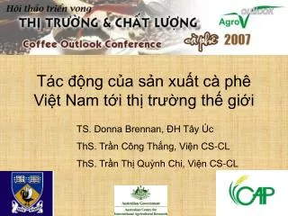 t c ng c a s n xu t c ph vi t nam t i th tr ng th gi i