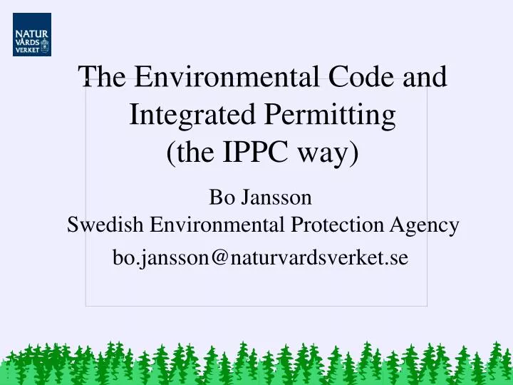 the environmental code and integrated permitting the ippc way