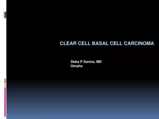 Clear cell basal cell carcinoma
