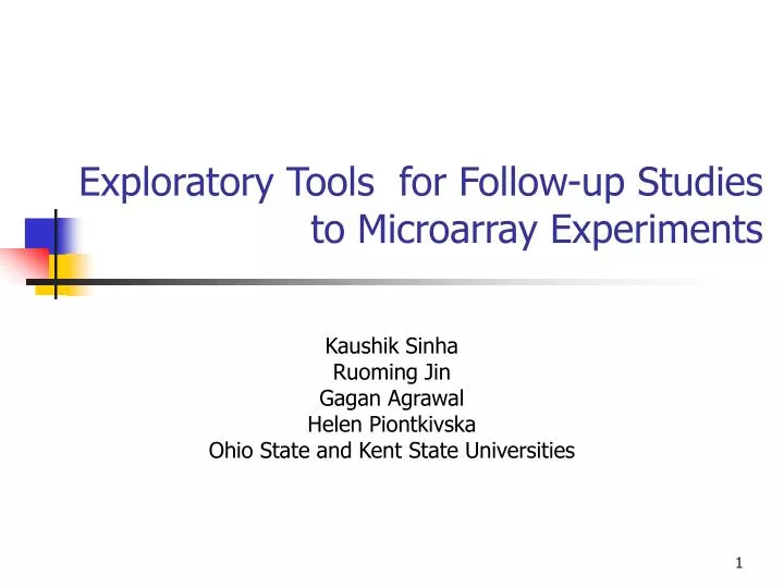 exploratory tools for follow up studies to microarray experiments