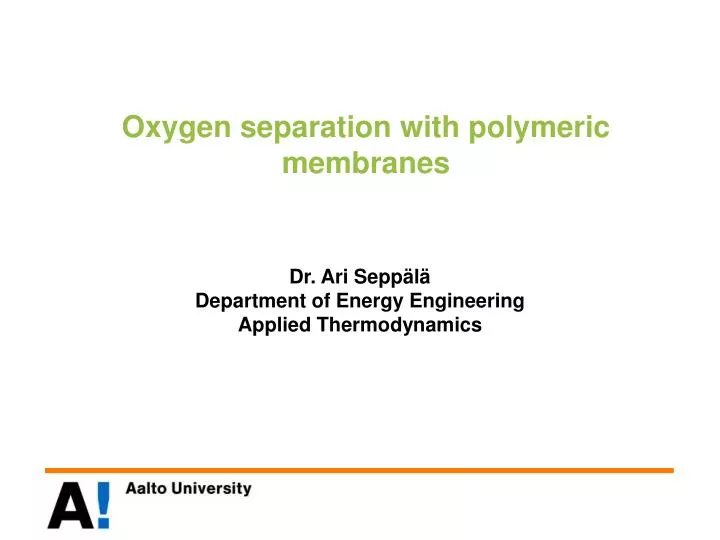 oxygen separation with polymeric membranes