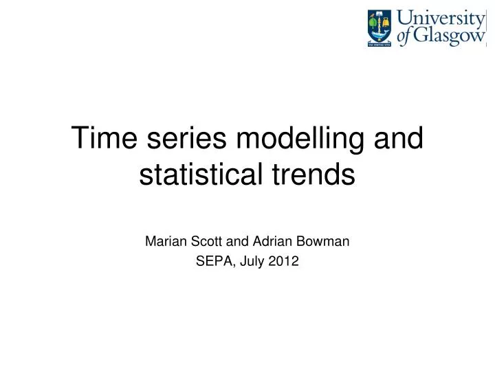 time series modelling and statistical trends