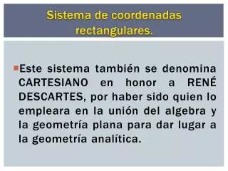 sistema de coordenadas rectangulares