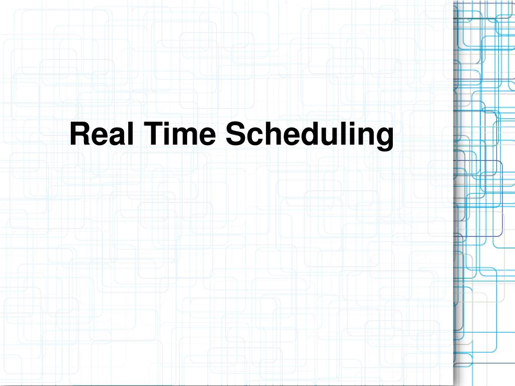 PPT - Real Time Scheduling PowerPoint Presentation, free download - ID ...