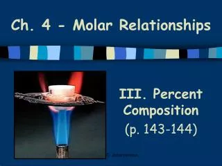 Ch. 4 - Molar Relationships