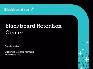 Blackboard Retention Center