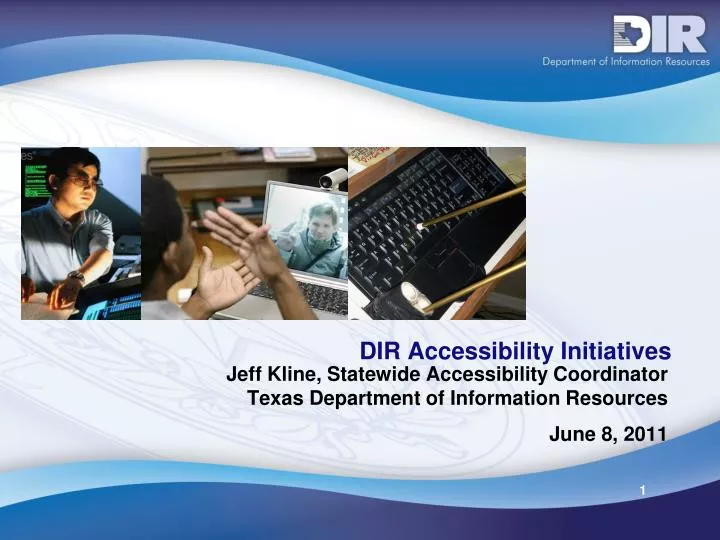 dir accessibility initiatives