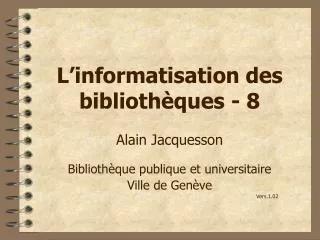 l informatisation des biblioth ques 8