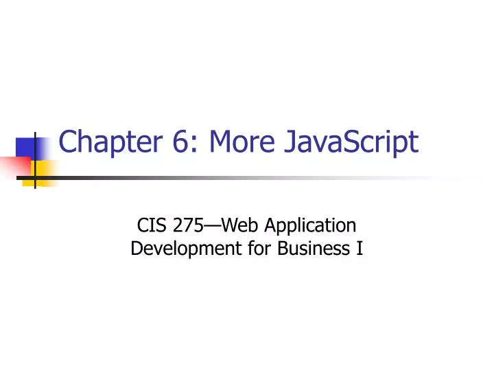 chapter 6 more javascript