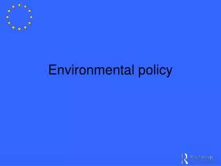 Environmental policy