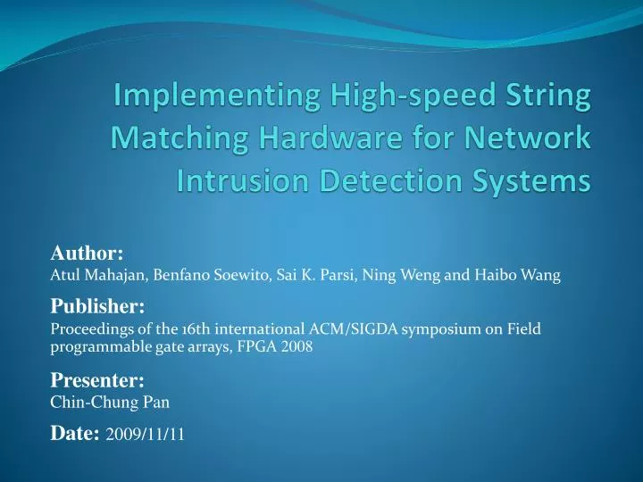 implementing high speed string matching hardware for network intrusion detection systems