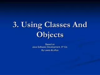 3. Using Classes And Objects