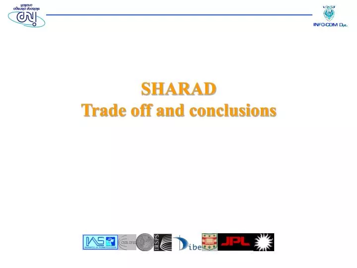 sharad trade off and conclusions